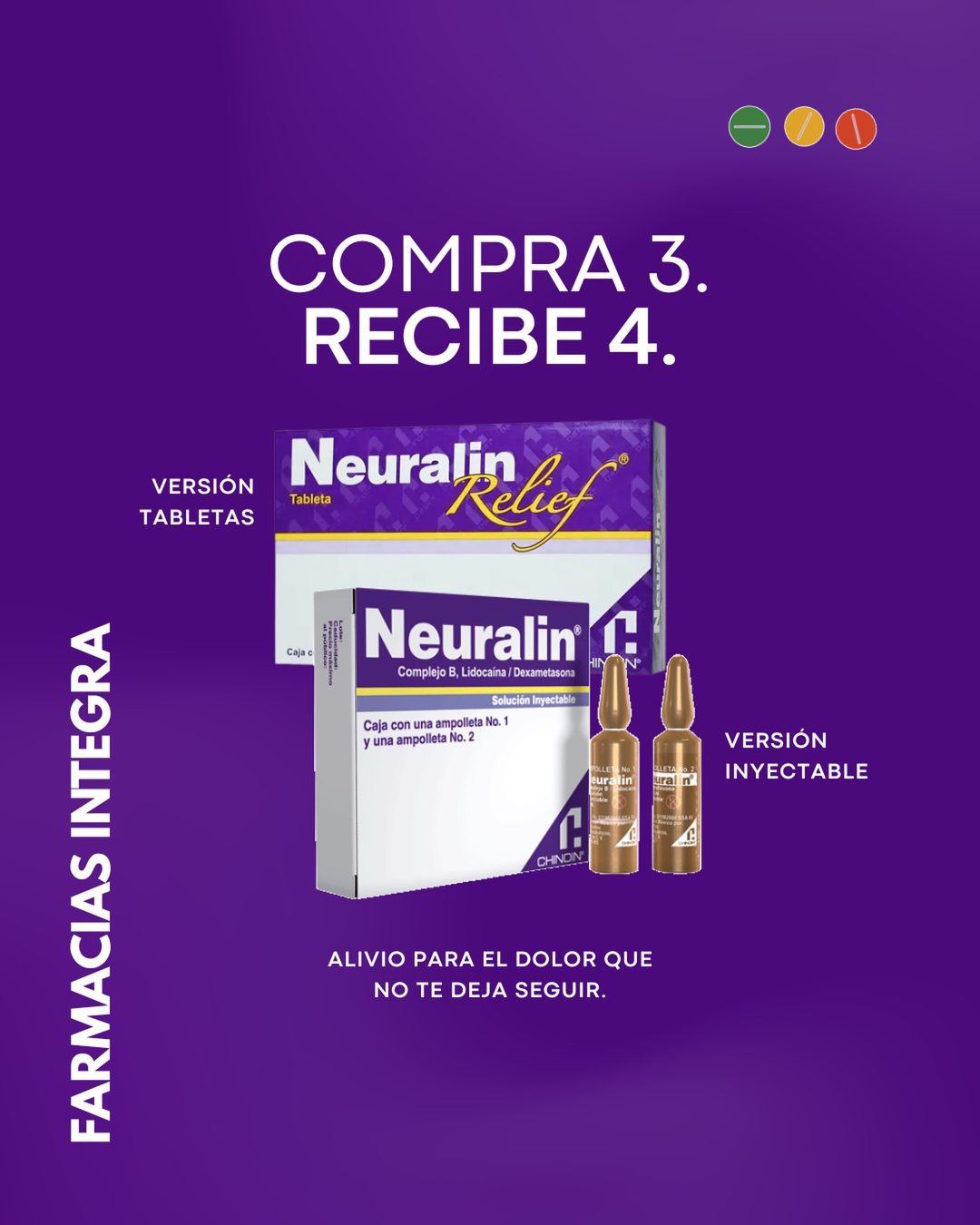 Neuralin en tabletas y solución inyectable: compra 3, recibe 4